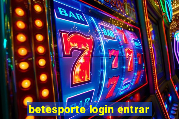 betesporte login entrar